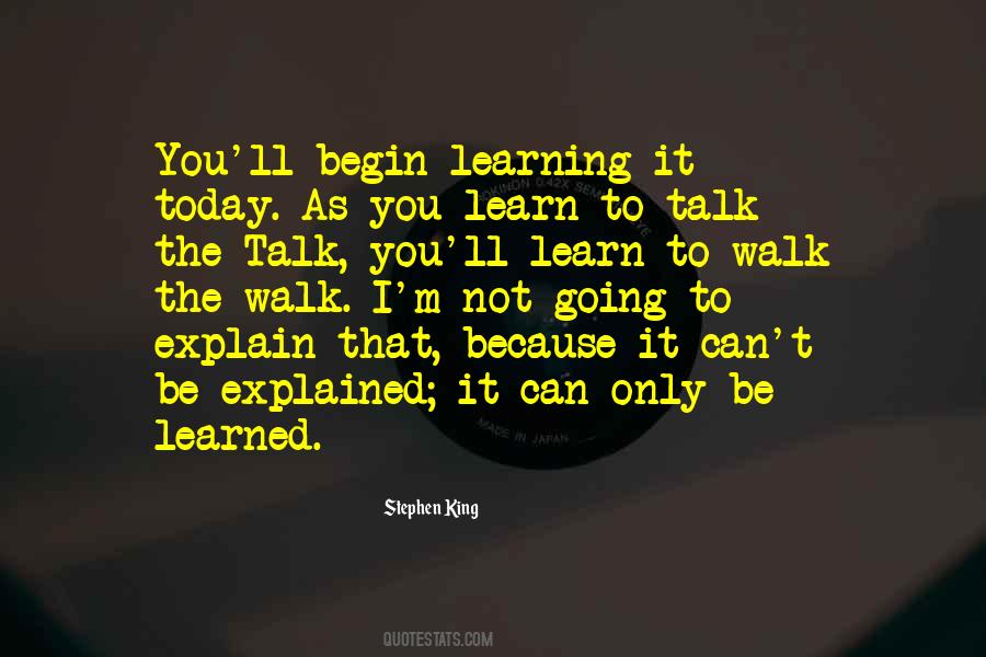 Quotes About Learning To Walk #587047