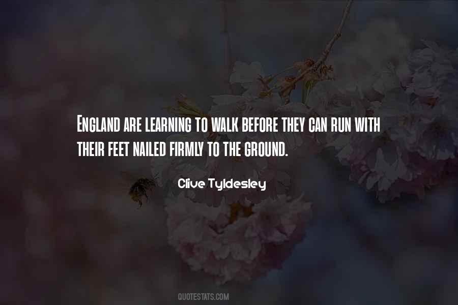 Quotes About Learning To Walk #786526