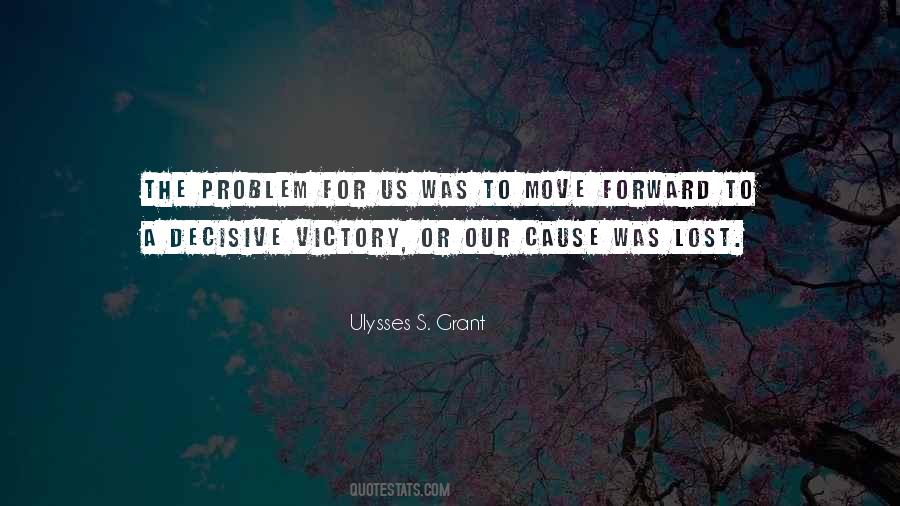 Quotes About Lost Cause #1026107