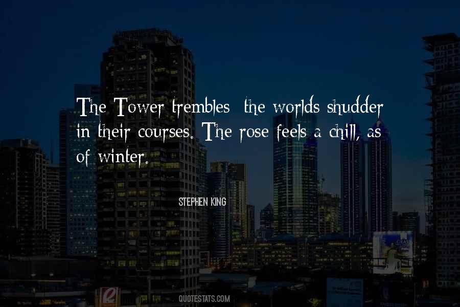 Quotes About Trembles #1675876