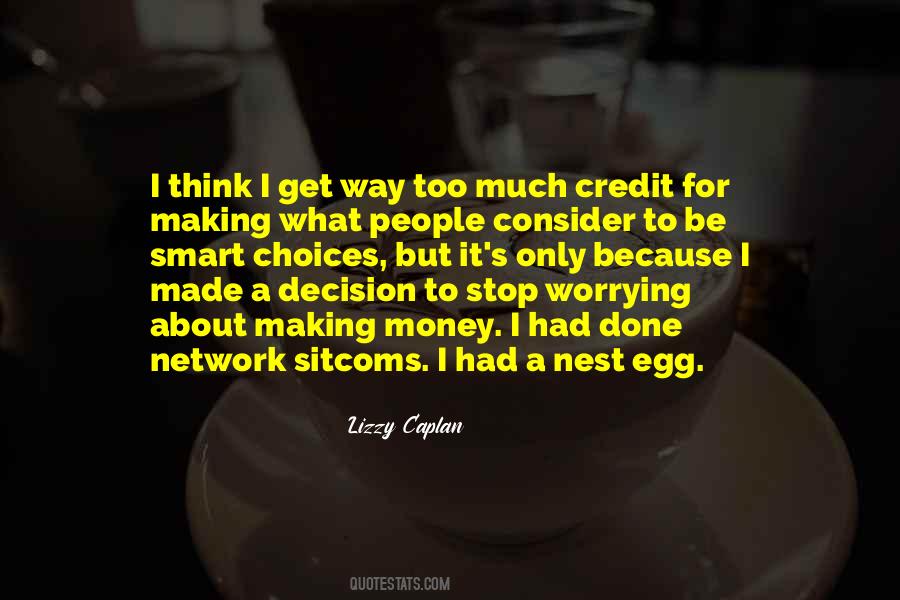 Quotes About Not Worrying About Money #954928