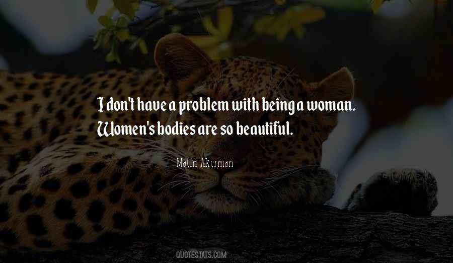 Quotes About Women's Bodies #1223336
