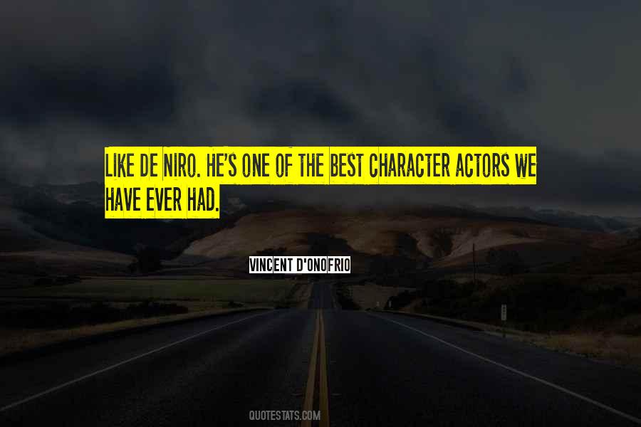 Quotes About De Niro #1580735