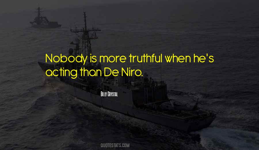 Quotes About De Niro #354083