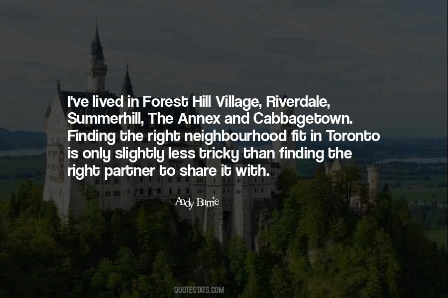 Quotes About Your Neighbourhood #376591