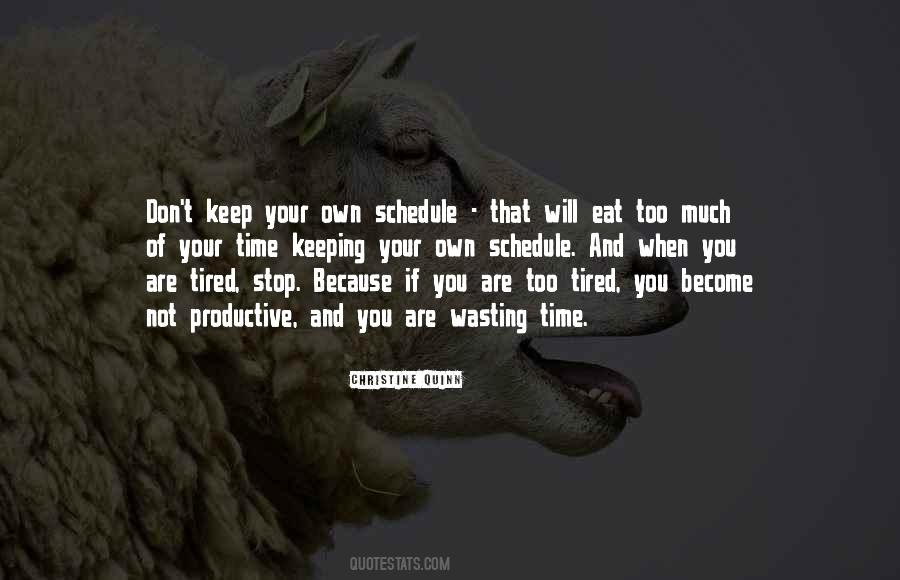 Quotes About Not Wasting Your Time #1852420