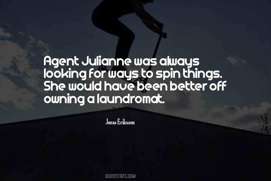 Quotes About Always Looking For Something Better #260512