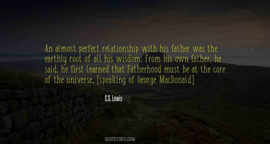 Quotes About Perfect Father #1798884