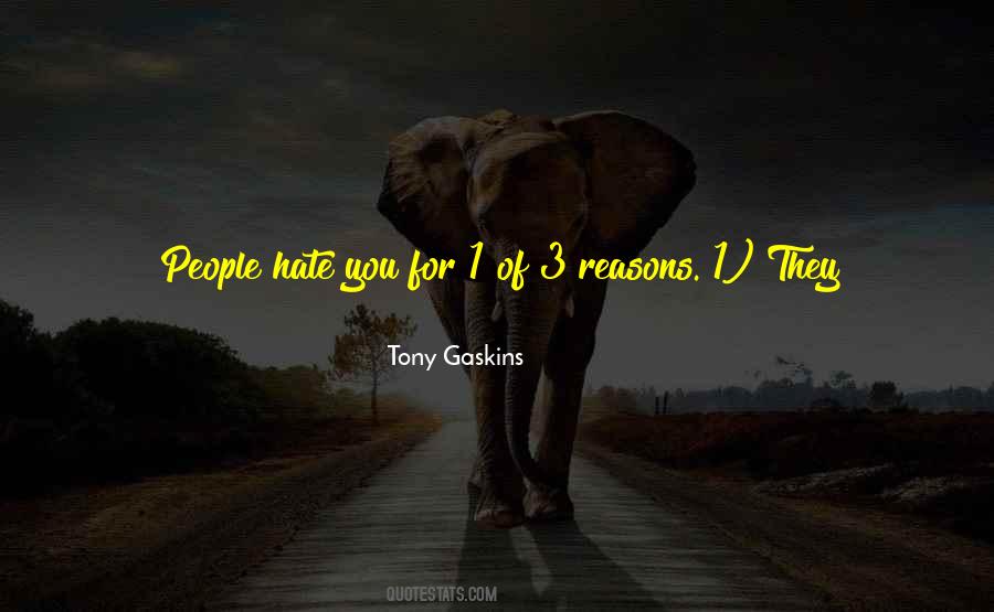 Quotes About Reasons For Doing Things #19547