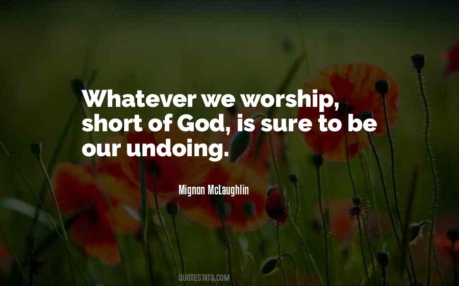 Quotes About God Worship #45848
