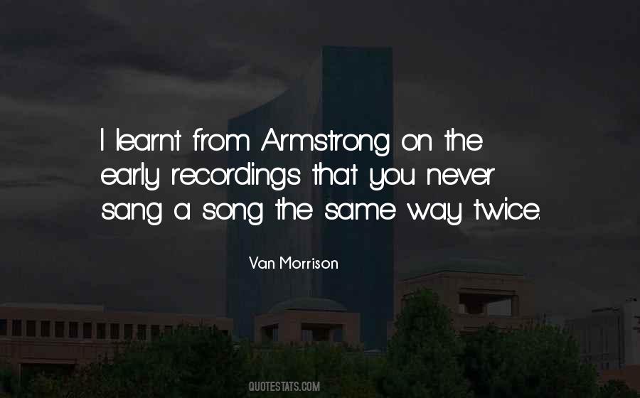Quotes About Armstrong #1273940