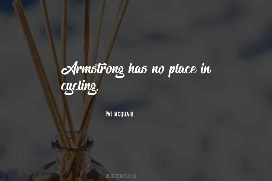 Quotes About Armstrong #1667036