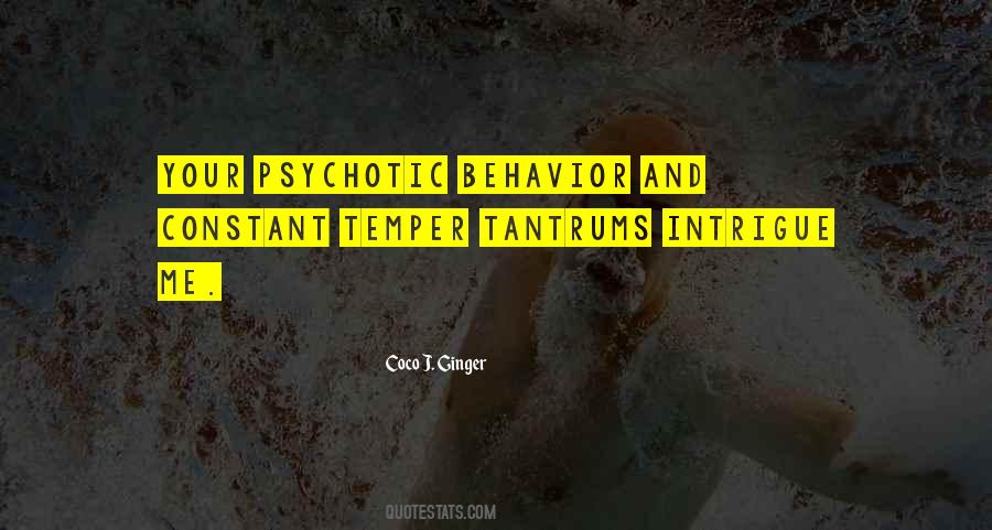 Quotes About Tantrums #1433472