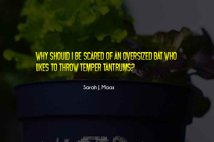 Quotes About Tantrums #197544