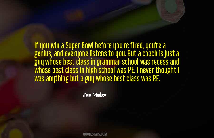 Quotes About Super Bowl #1087915