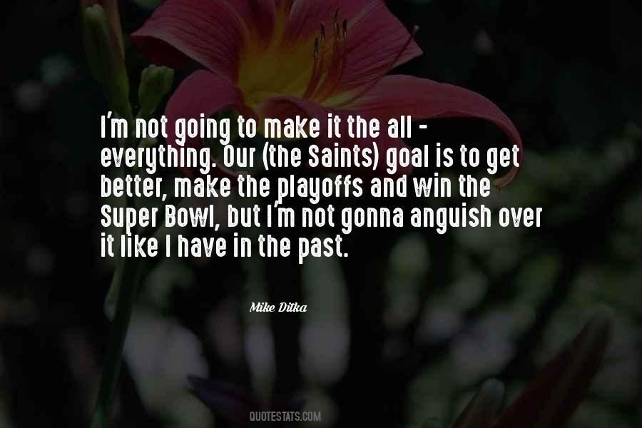 Quotes About Super Bowl #1246178