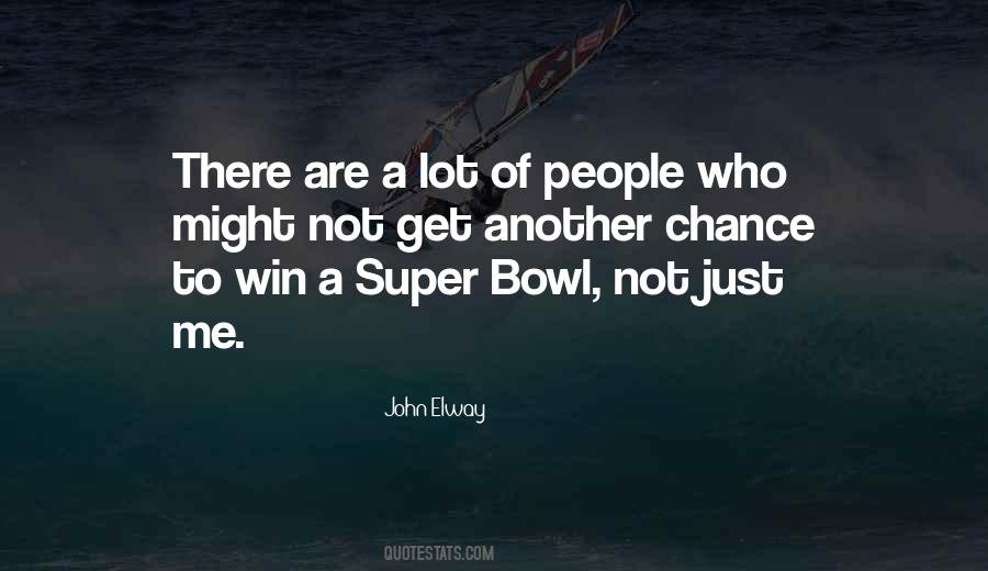 Quotes About Super Bowl #1503944