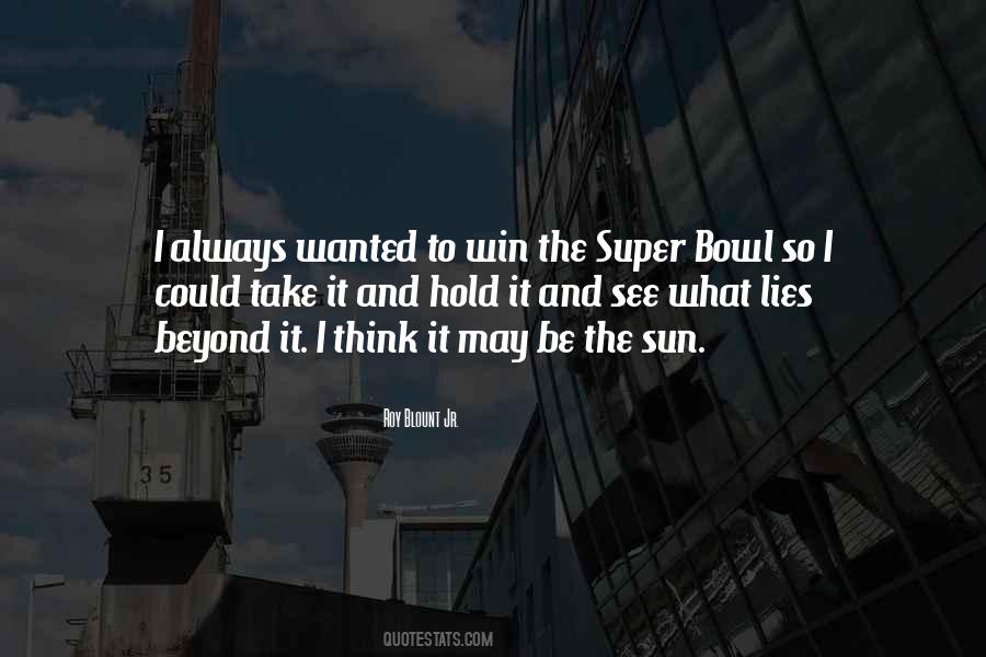 Quotes About Super Bowl #1802790