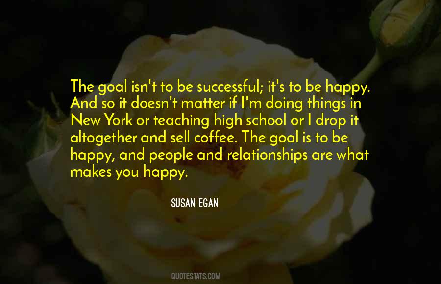 Quotes About Teaching High School #155401