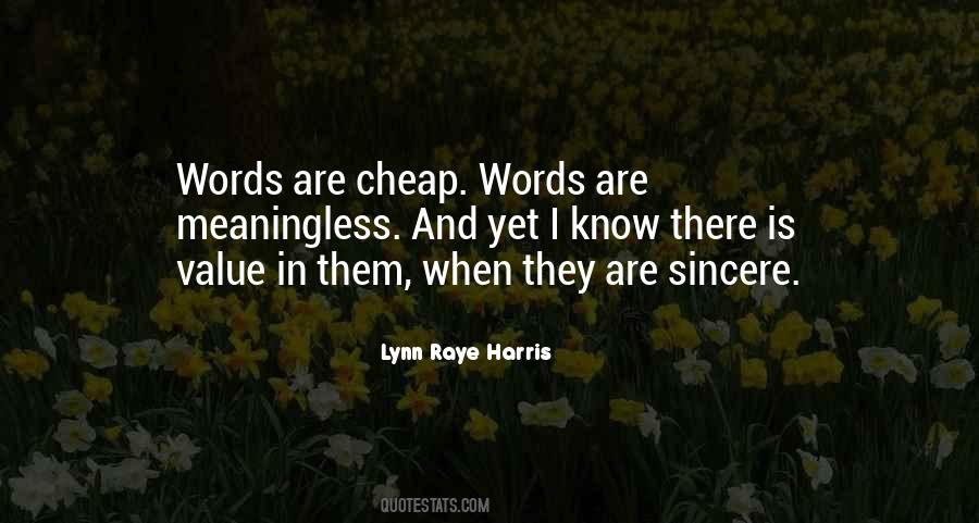 Quotes About Cheap Words #1493988