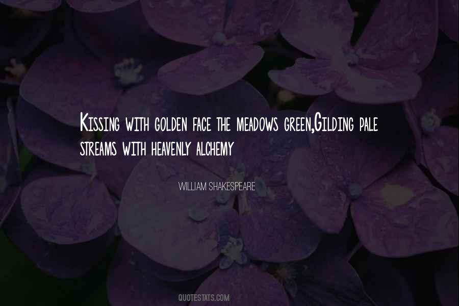 Quotes About Alchemy #1083395