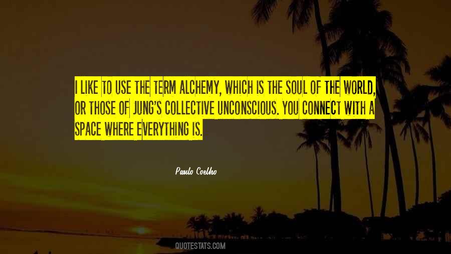 Quotes About Alchemy #1691738