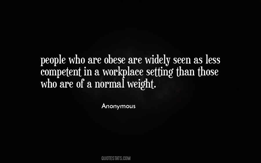 Quotes About Obese #82667
