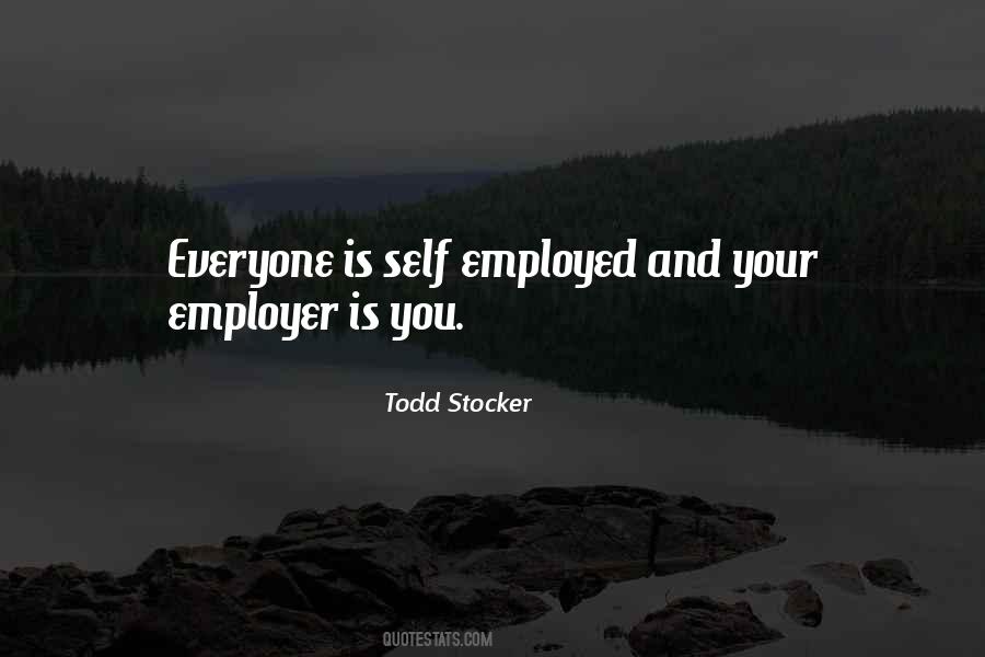 Quotes About Self Employed #1561640