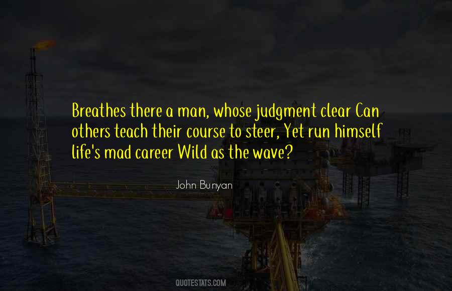 Run Life S Course Quotes #188734
