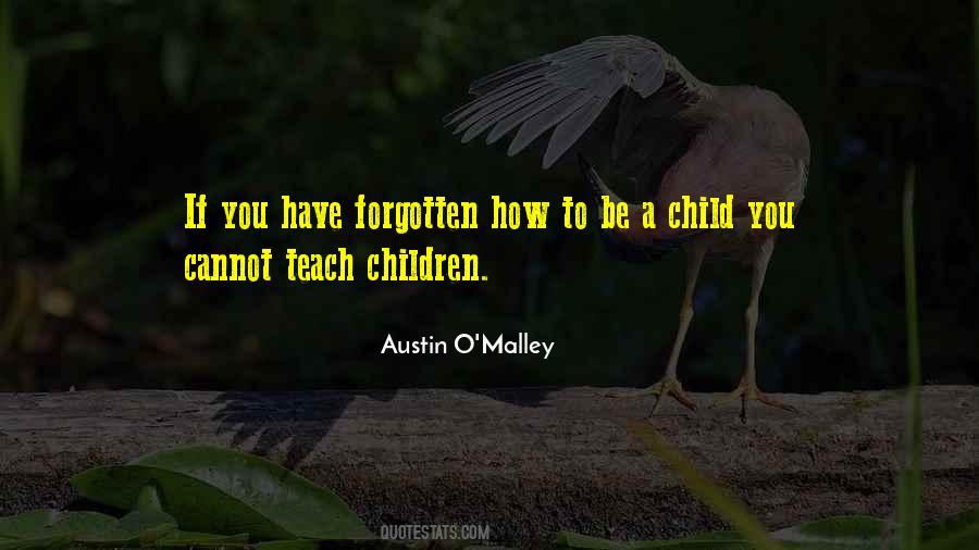 Quotes About Teaching The Whole Child #338925