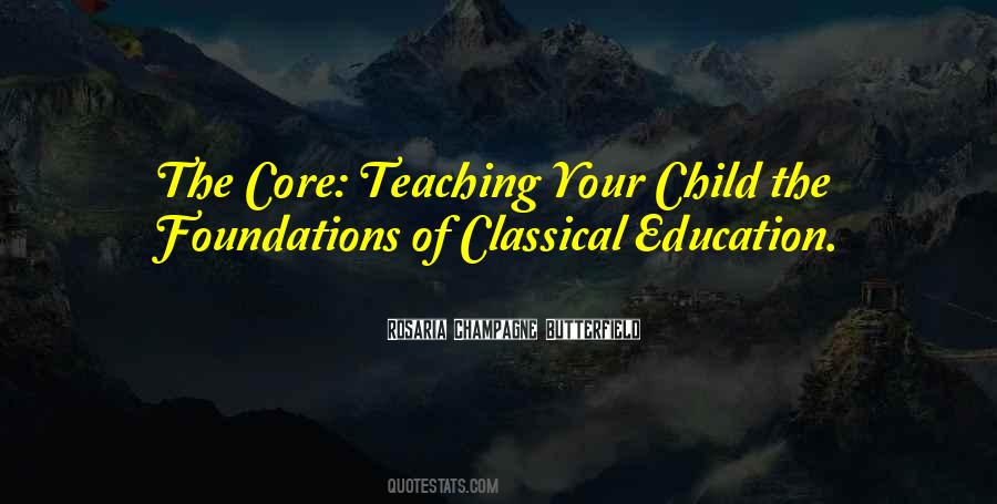 Quotes About Teaching The Whole Child #354385