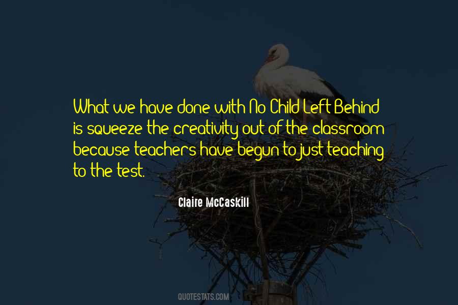Quotes About Teaching The Whole Child #552217