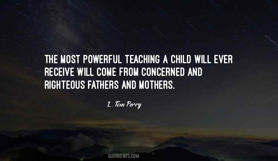 Quotes About Teaching The Whole Child #572700