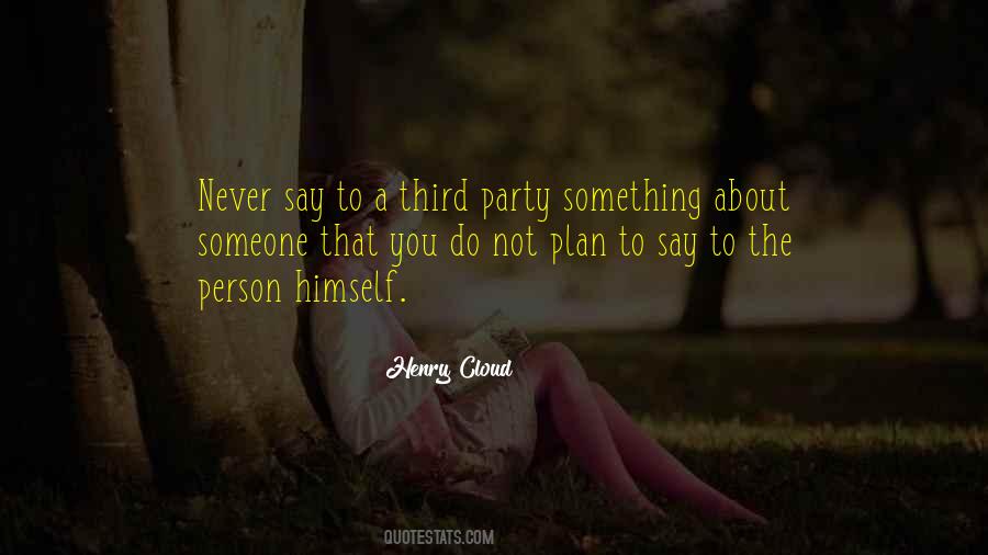 Quotes About Third Party #540964