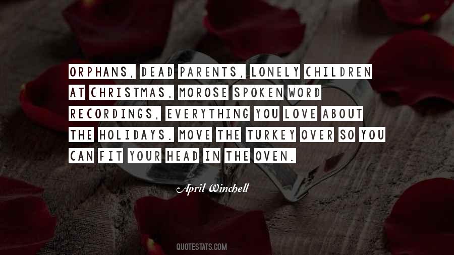 Quotes About The Christmas Holidays #1872027