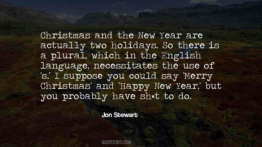 Quotes About The Christmas Holidays #308275