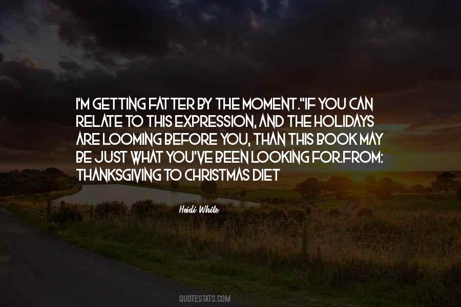 Quotes About The Christmas Holidays #410321