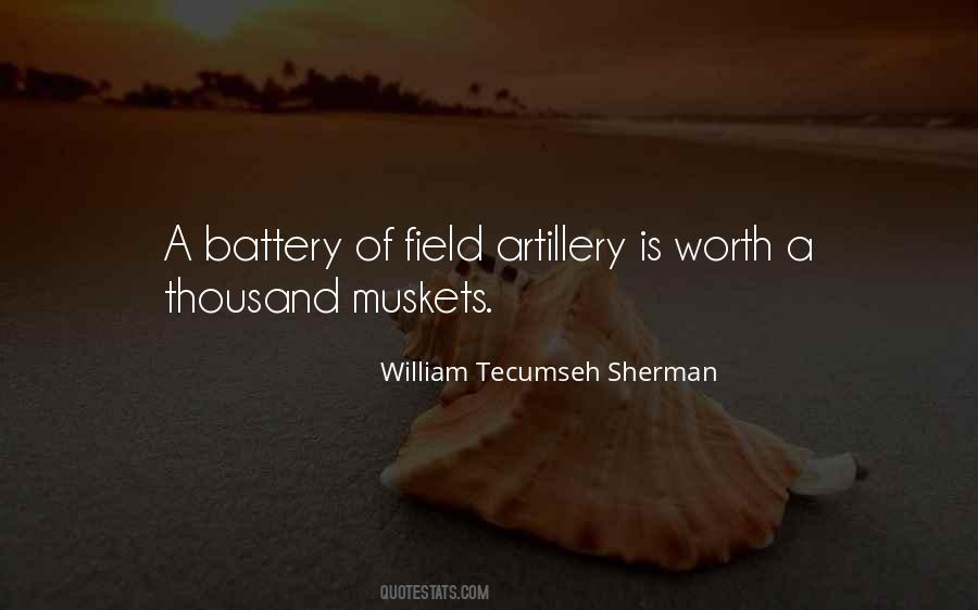 Quotes About Field Artillery #1482917