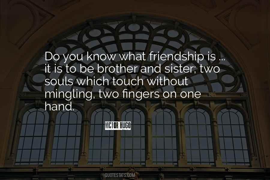 Quotes About Hands And Touch #1011448