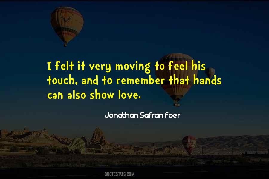 Quotes About Hands And Touch #1173669