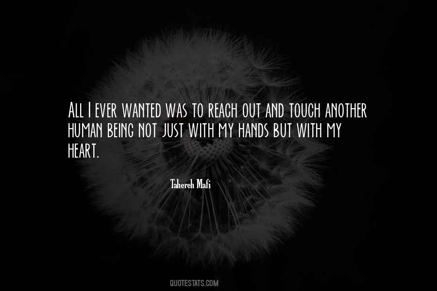Quotes About Hands And Touch #501788