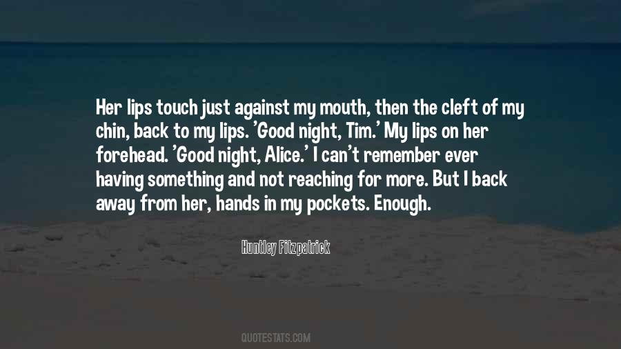 Quotes About Hands And Touch #830392