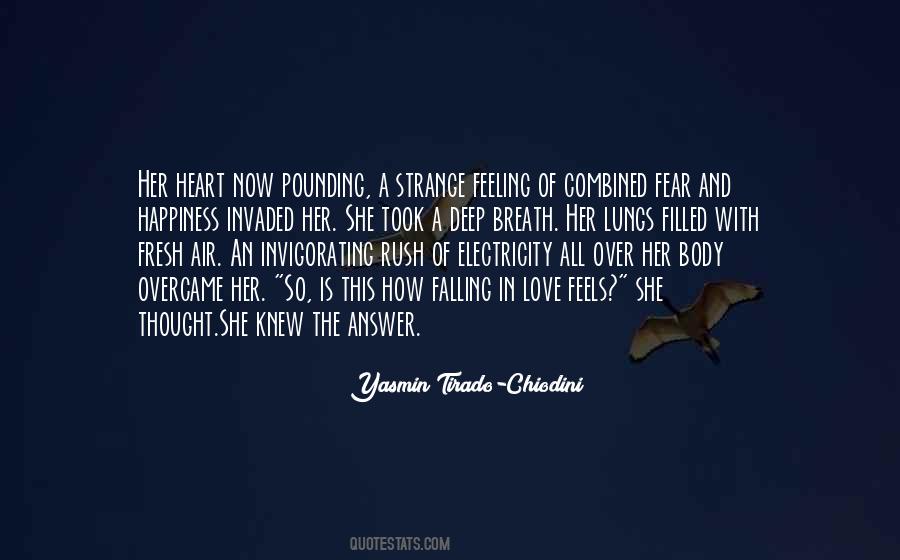 Quotes About Heart Pounding #1428260