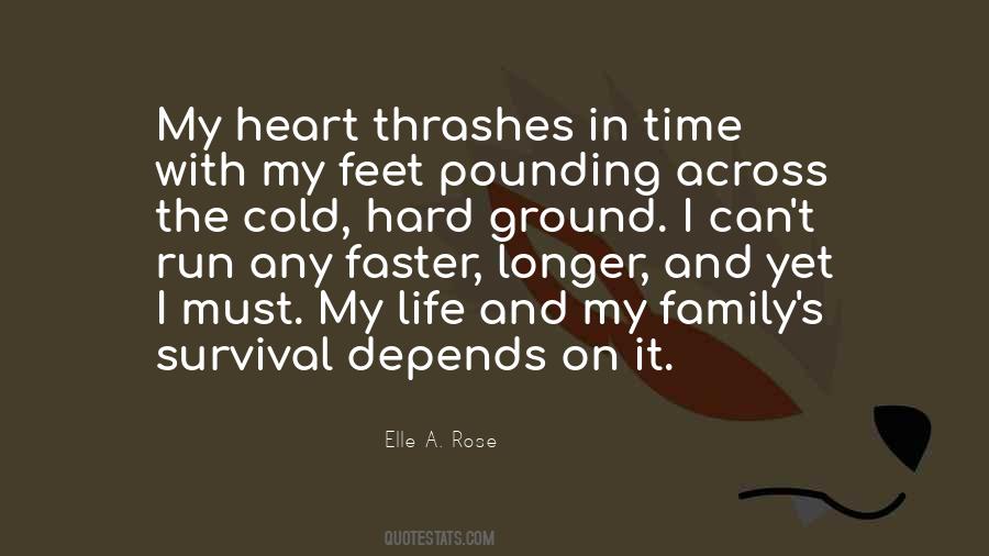 Quotes About Heart Pounding #408166