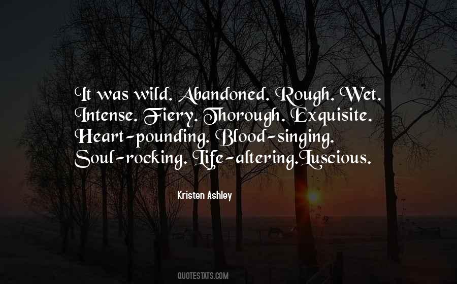 Quotes About Heart Pounding #595630