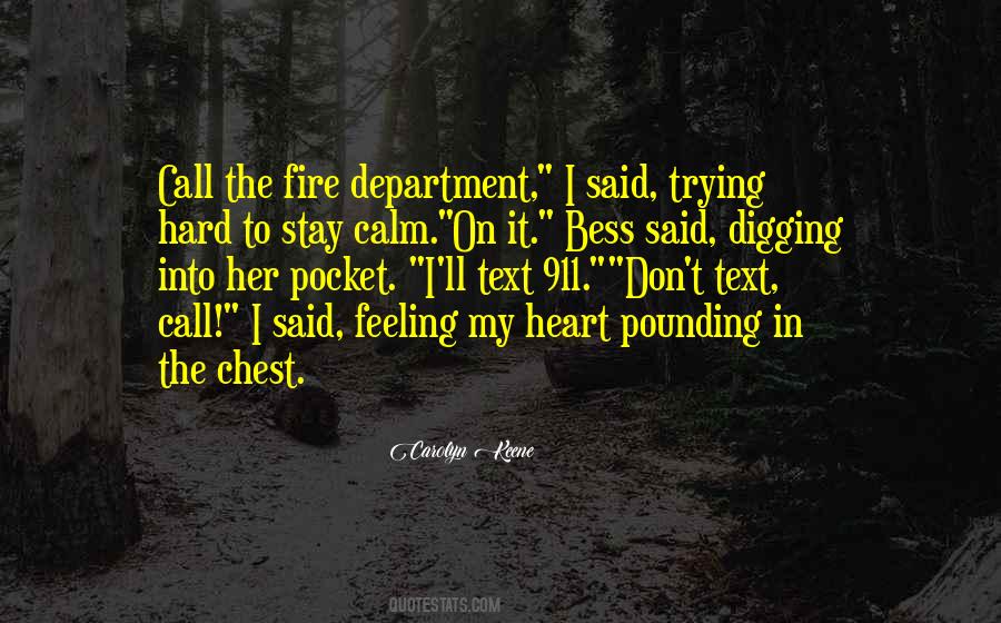 Quotes About Heart Pounding #757835