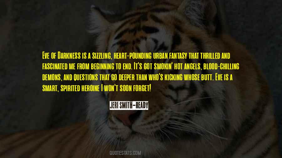 Quotes About Heart Pounding #858567