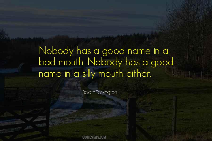 Quotes About My Name In Your Mouth #201015