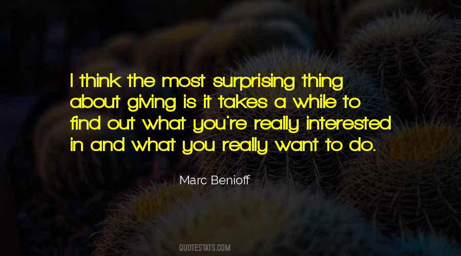 Quotes About What You Really Want #1463758