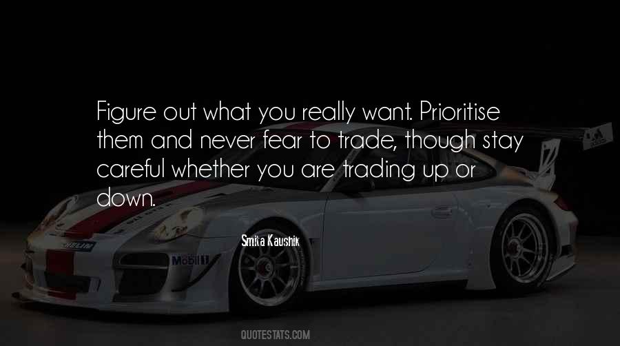 Quotes About What You Really Want #811107